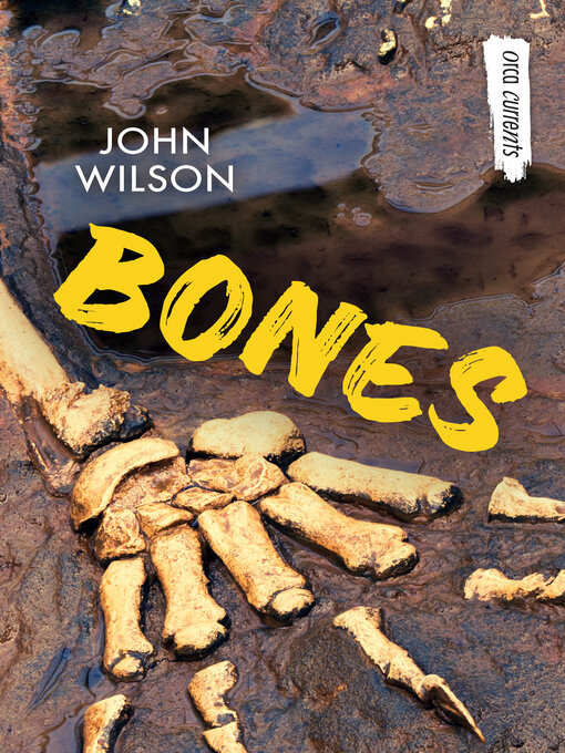 Title details for Bones by John Wilson - Wait list